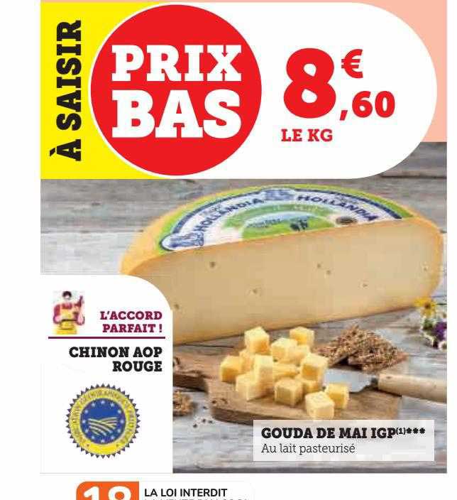 chinon aop rouge, gouda de mai igp