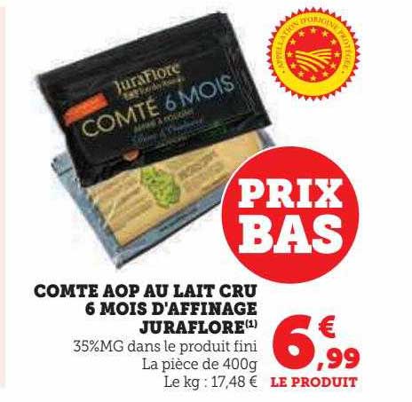 comté aop au lait cru 6 mois d'affinage juraflore