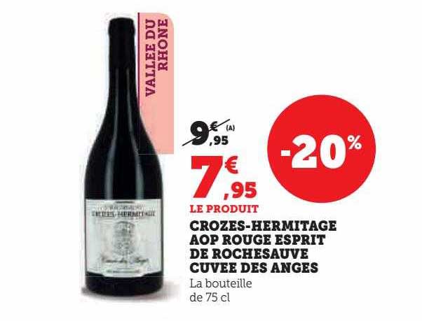 crozes-hermitage aop rouge esprit de rochesauve cuvée des anges