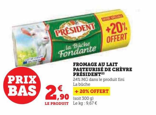 Fromage Au Lait Pasteurisé De Chèvre Président