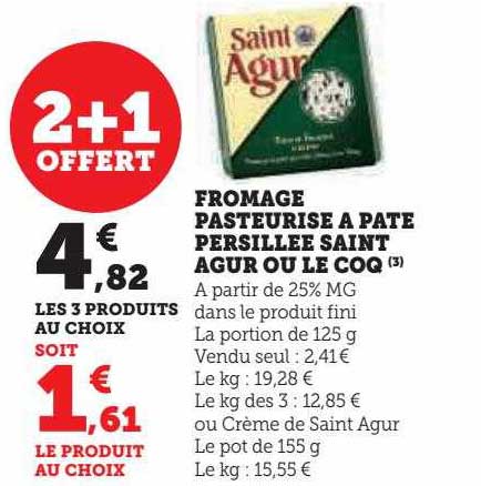 Fromage Pasteurisé à Pâte Persillée Saint Agur Ou Le Coq
