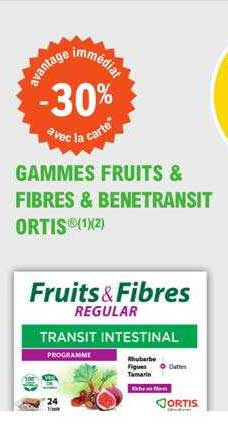 Gammes Fruits & Fibres & Bénetransit Ortis