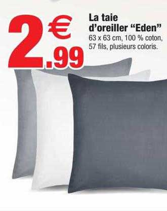 la taie d'oreiller "eden"
