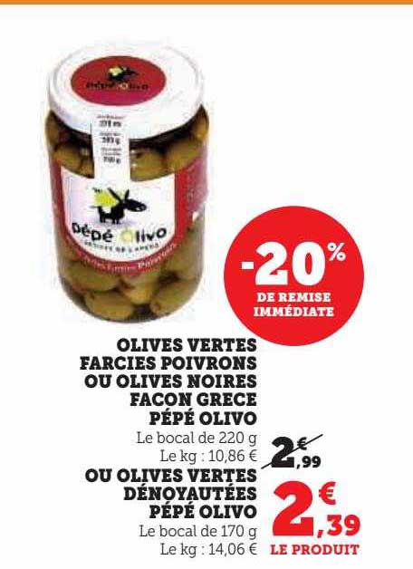 olives vertes farcies poivrons ou olives noires façon grèce pépé olivo ou olives vertes dénoyautées pépé olivo