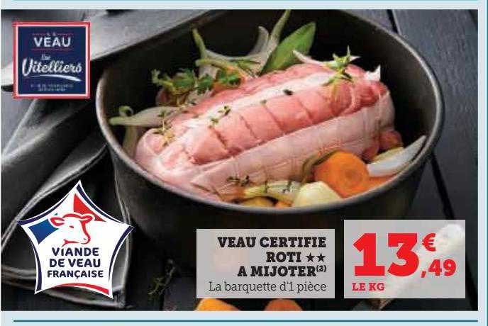veau certifié rôti**à mijoter