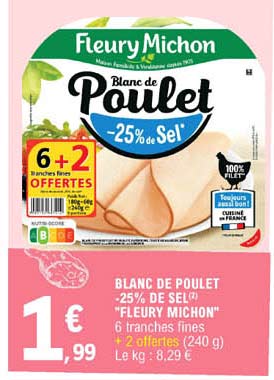 blanc de poulet -25% de sel "fleury michon"