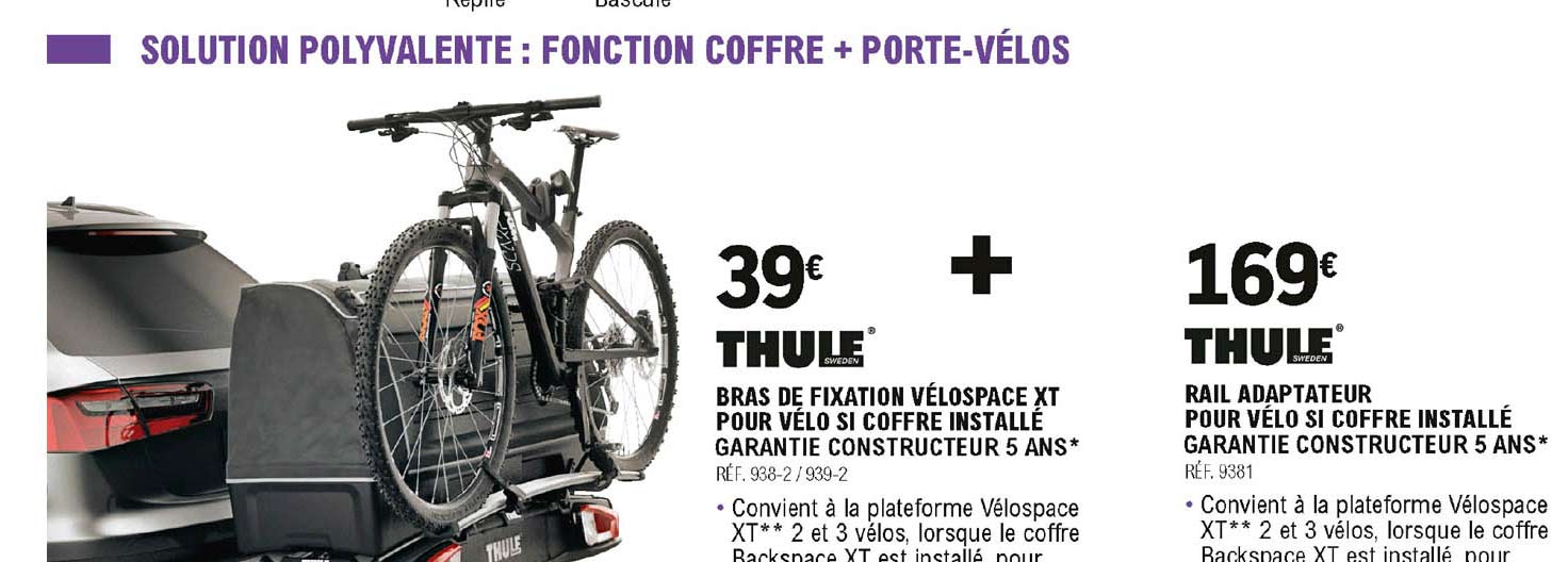 bras de fixation vélospace xt pour vélo si coffre installé rail adapteur pour vélo si coffre installé thule