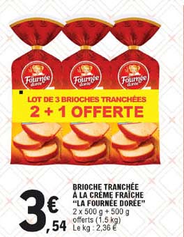 brioche tranchée à la crème fraîche "la fournée dorée"