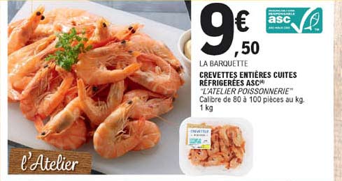 crevettes entières cuites réfrigérées asc "l'atelier poissonnerie"