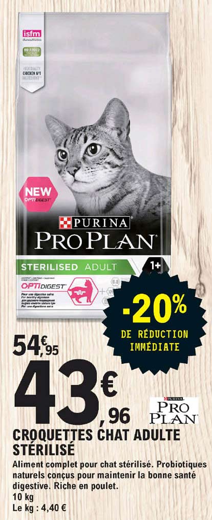 Croquettes Chat Adulte Stérilisé Pro Plan -20% De Réduction Immédiate