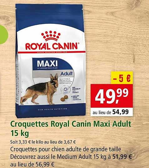 croquettes royal canin maxi adult 15 kg