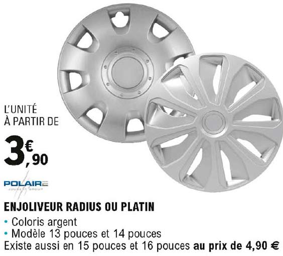 Enjoliveur Radius Ou Platin Polaire