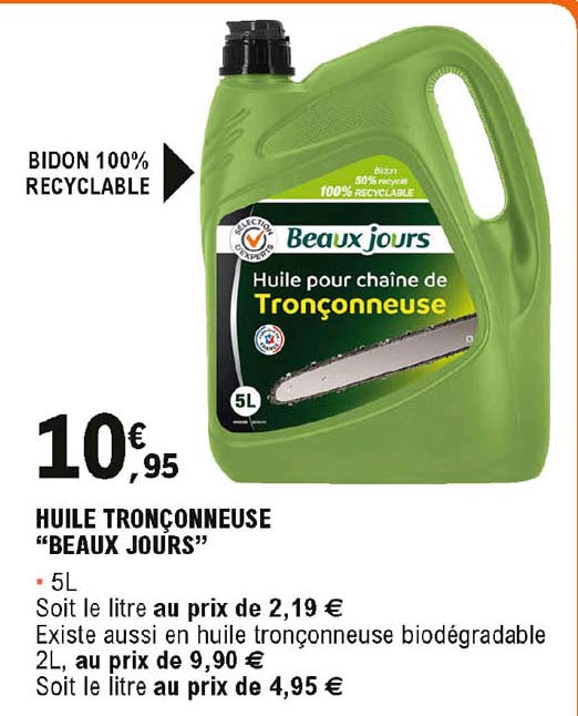 huile tronçonneuse "beaux jours"