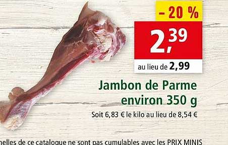 jambon de parme environ 350 g