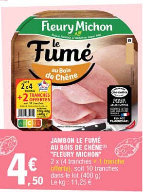 jambon le fumé au bois de chêne "fleury michon"