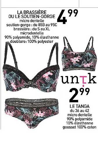 la brassière ou le soutien-gorge, le tanga