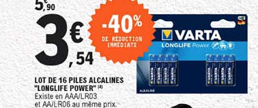 lot de 16 piles alcalines "longlife power"