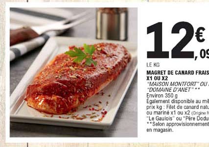 magret de canard frais x1 ou x2 "maison montfort" ou "domaine d'anet"