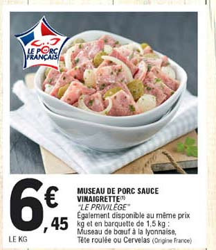 museau de porc sauce vinaigrette "le privilège"