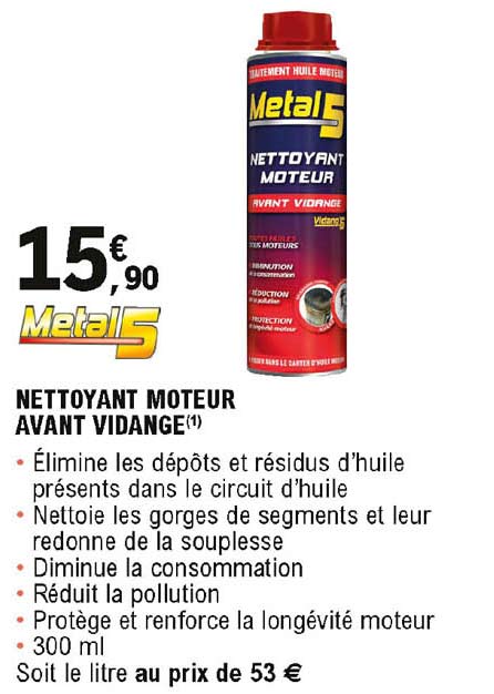 nettoyant moteur avant vidange metal5