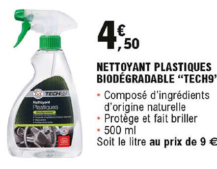 nettoyant plastiques biodégradable "tech9"
