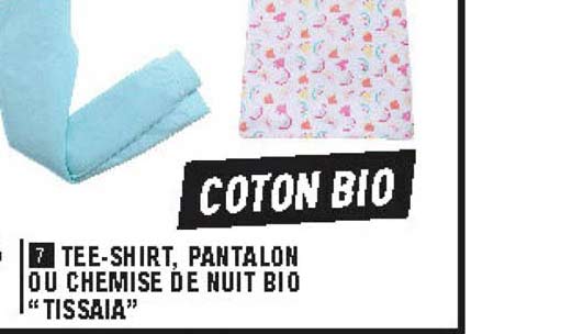 tee-shirt, pantalon ou chemise de nuit bio "tissaia"