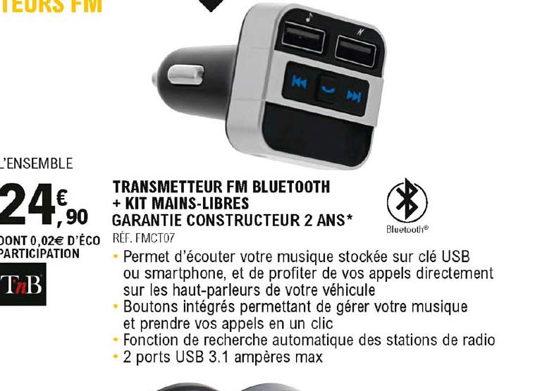 transmetteur fm bluetooth + kit mains-libres tnb