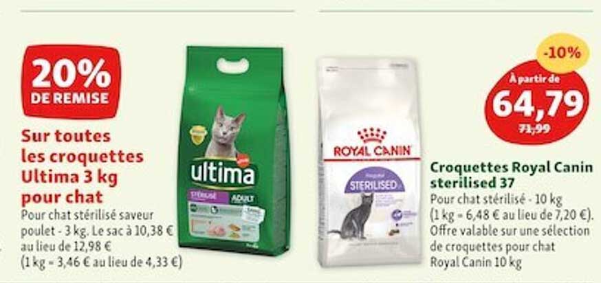 les croquettes ultima 3 kg pour chat, croquettes royal canin sterilised 37