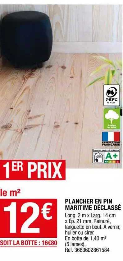 Plancheur En Pin Maritime Déclassé