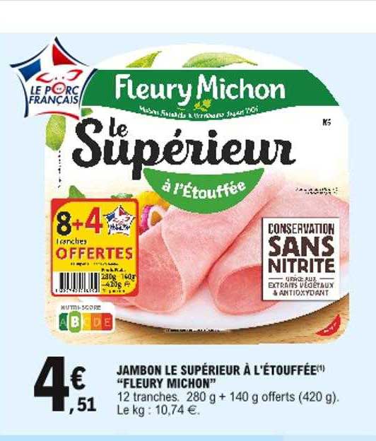 jambon le supérieur à l'étouffée "fleury michon"