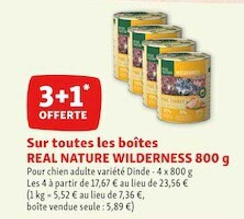 les boîtes real nature wilderness 800 g
