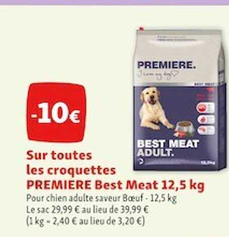 les croquettes première best meat 12,5 kg