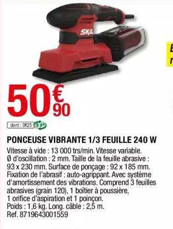 ponceuse vibrante 1-3 feuille 240 w skil