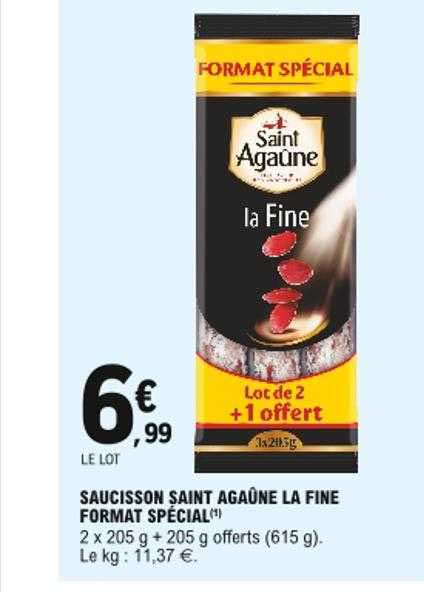 saucisson saint agaûne la fine format spécial