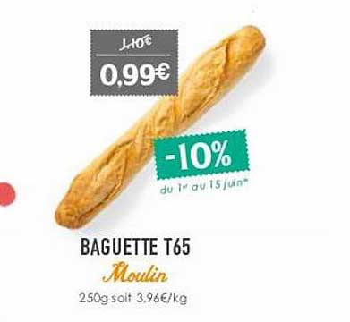 Baguette T65 Moulin