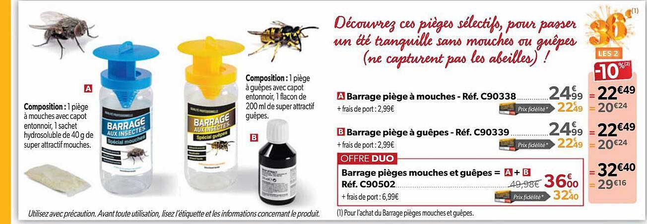 barrage piège à mouches, barrage piège à guêpes