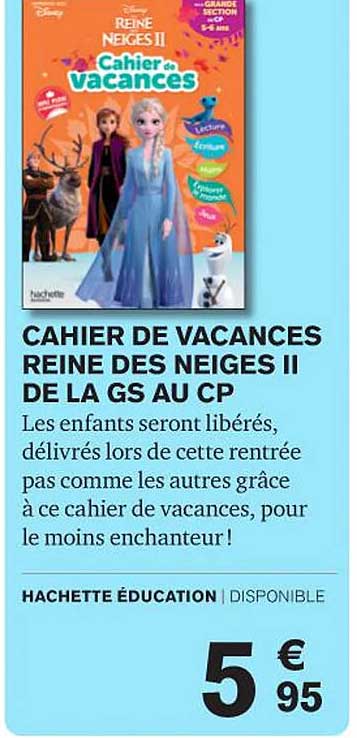 cahier de vacances reine des neiges II de la gs au cp