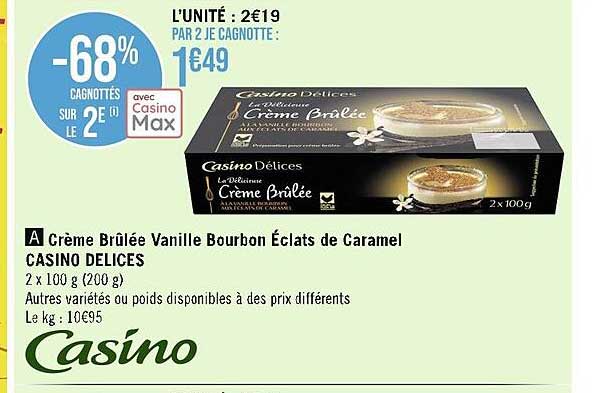 crème brûlée vanille bourbon éclats de caramel casino délices