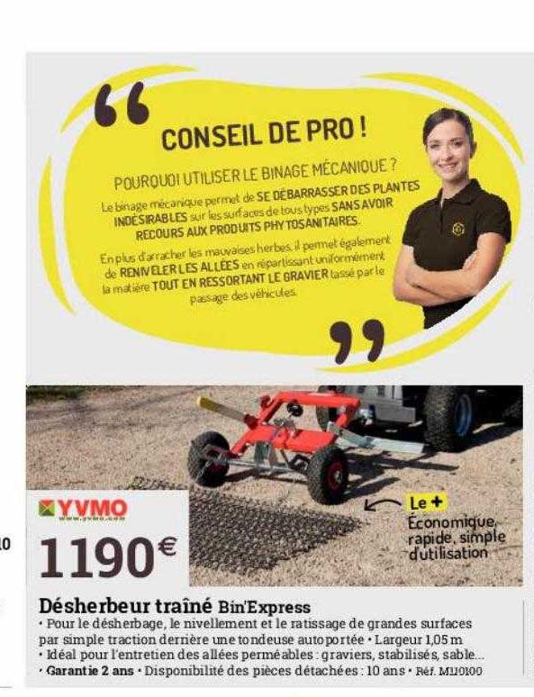 désherbeur traîné bin'express