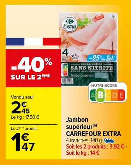 Jambon Supérieur Carrefour Extra
