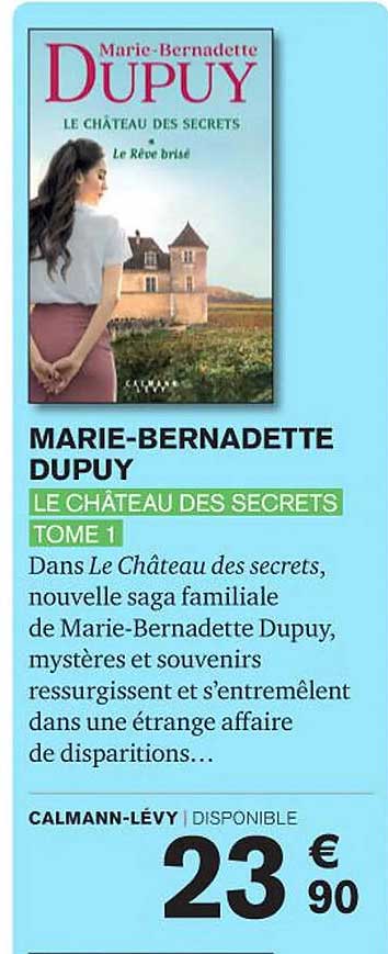 le château des secrets tome 1 - marie-bernadette dupuy