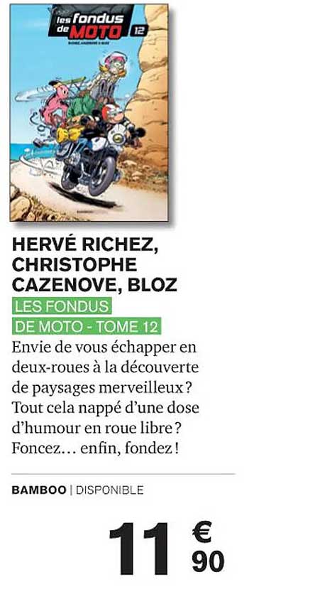 les fondus de moto - tome 12 - hervé richez, christophe cazenove, bloz