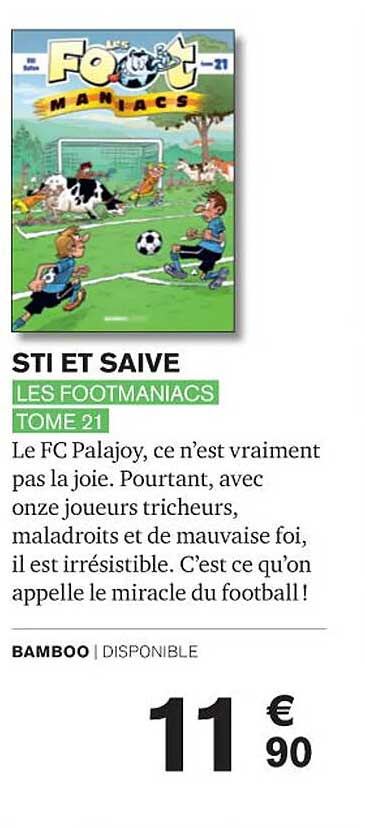 les footmaniacs tome 21 - sti et saive