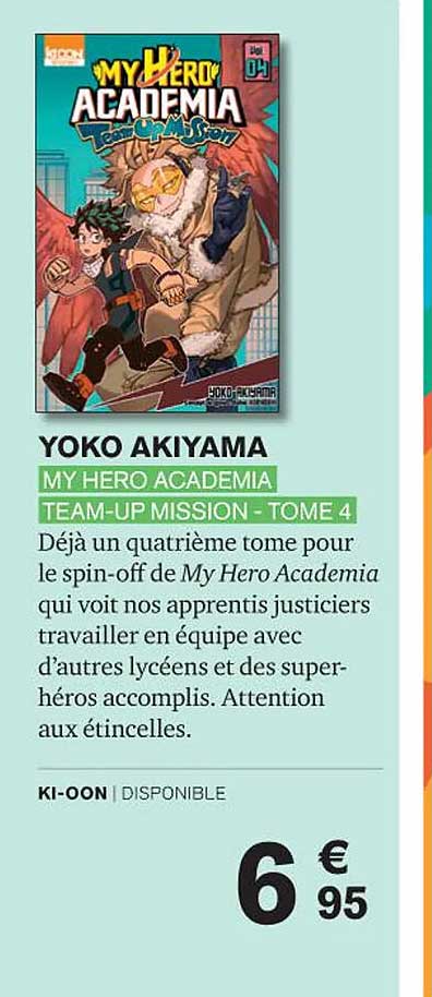 my hero academia team-up mission - tome 4 - yoko akiyama