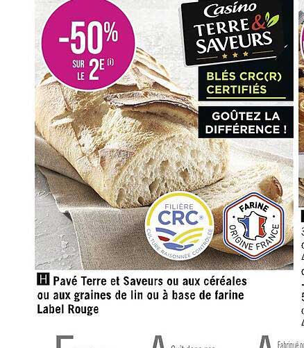 Pavé Terre Et Saveurs Ou Aux Céréales Ou Aux Graines De Lin Ou à Base De Farine Label Rouge