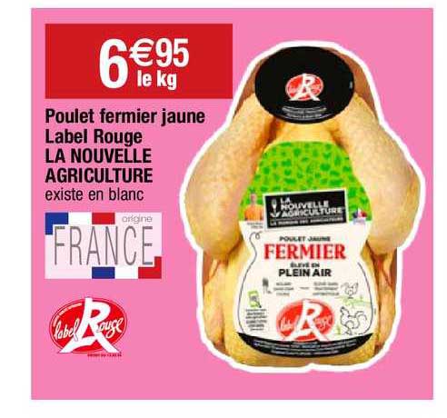 poulet fermier jaune label rouge la nouvelle agriculture