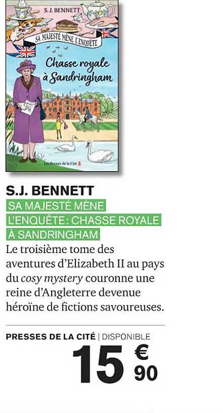 sa majesté mène l'enquête: chasse royale à sandringham