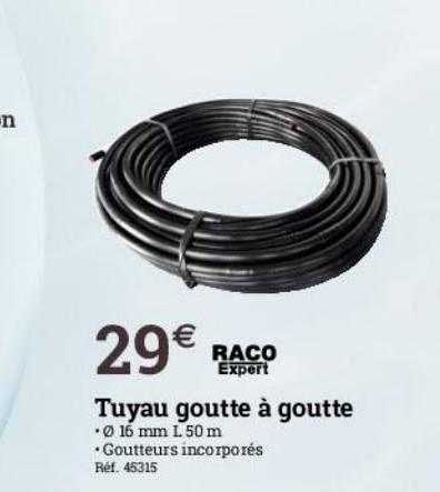 tuyau goutte à goutte raco expert