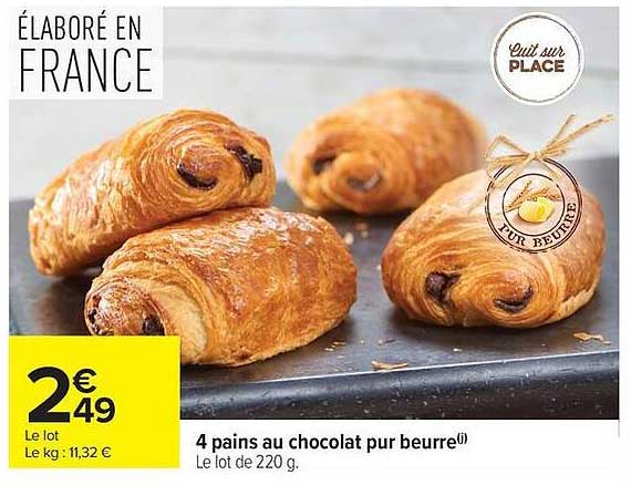 4 pains au chocolat pur beurre