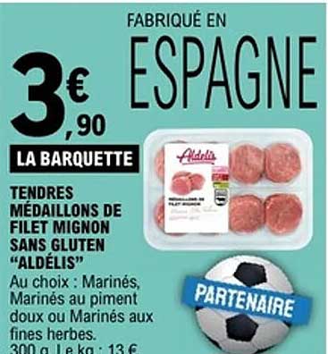 Aldelis TENDRES MÉDAILLONS DE FILET MIGNON SANS GLUTEN